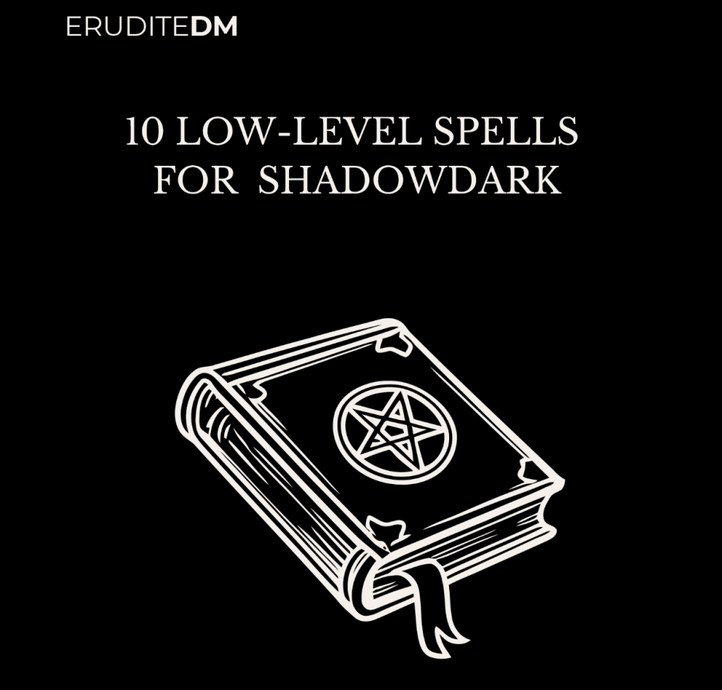 10 Low-Level Spells for Shadowdark