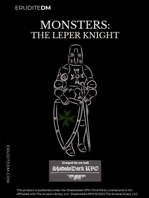 Monsters The Leper Knight