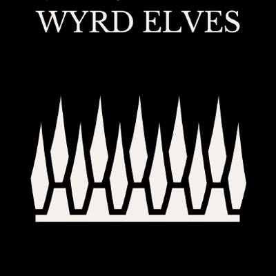 Wyrd Elves